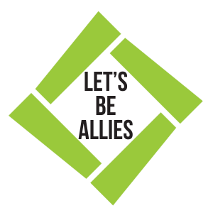 Lets Be Allies